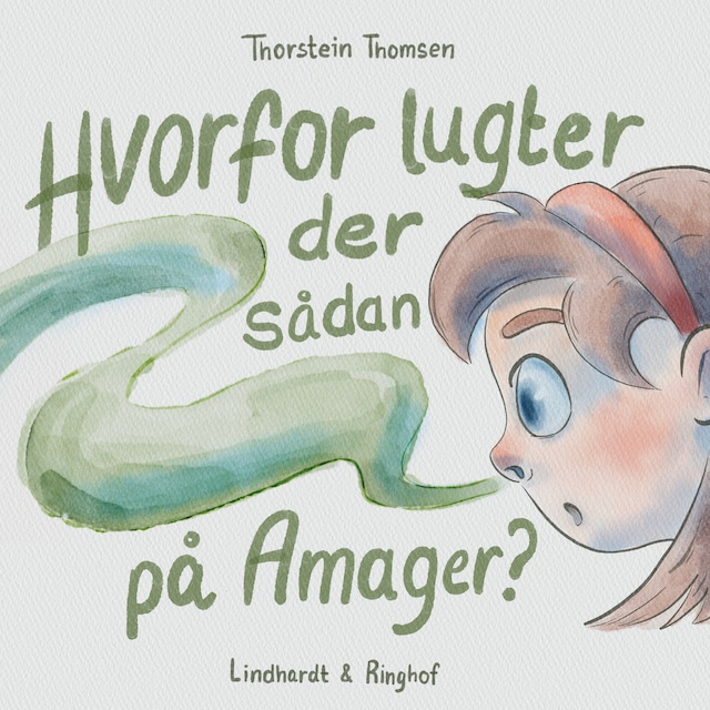 Bogomslag for Hvorfor lugter der sådan på Amager?