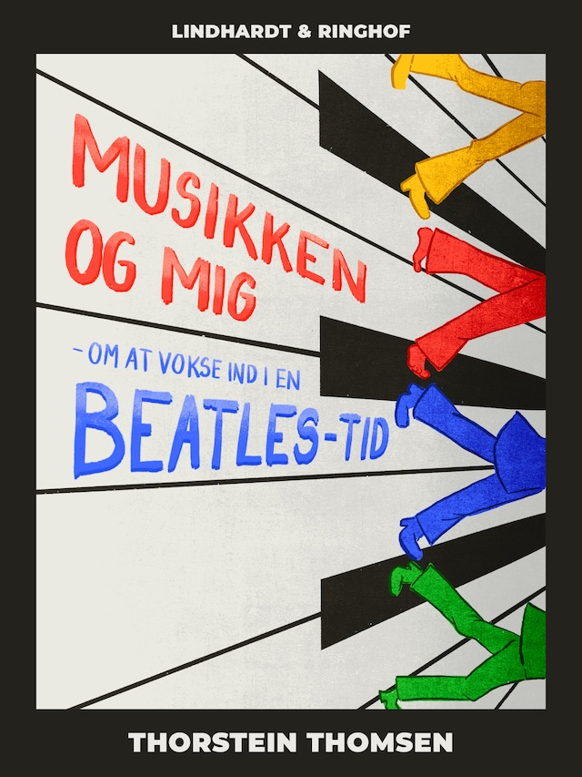 Bogomslag for Musikken og mig - Om at vokse ind i en Beatles-tid