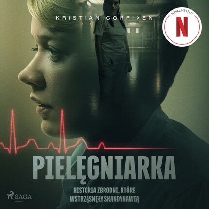 Pielęgniarka - Historia zbrodni, które wstrząsnęły Skandynawią bookCoverFor