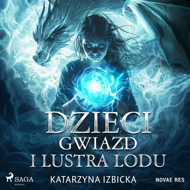 Couverture de livre pour Dzieci Gwiazd i Lustra Lodu