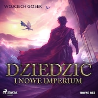Dziedzic i nowe imperium