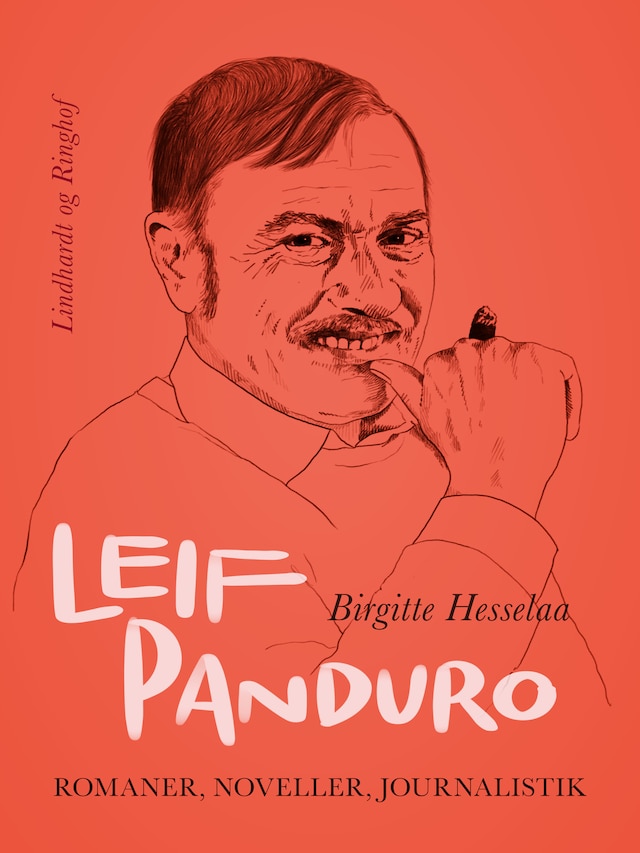 Book cover for Leif Panduro. Romaner, noveller, journalistik