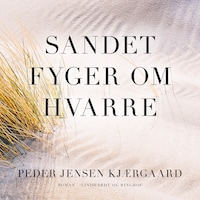 Sandet fyger om Hvarre