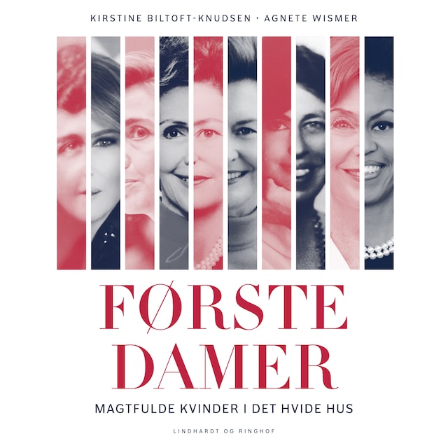 Book cover for Førstedamer - Magtfulde kvinder i Det Hvide Hus