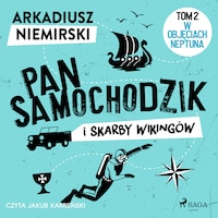 Pan Samochodzik i skarby wikingów Tom 2 – W objęciach Neptuna
