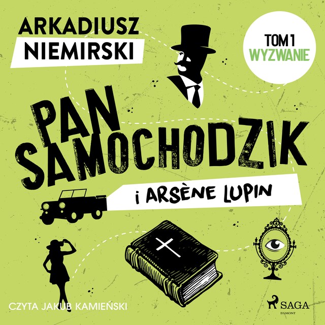 Portada de libro para Pan Samochodzik i Arsène Lupin Tom 1 - Wyzwanie