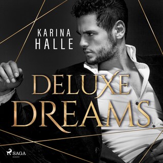 Deluxe Dreams (Dumont-Saga, Band 1) als Hörbuch
