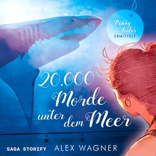 20.000 Morde unter dem Meer: Penny Küfer ermittelt als Hörbuch