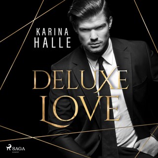 Deluxe Love (Dumont-Saga, Band 2) als Hörbuch
