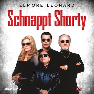 Schnappt Shorty als Hörbuch