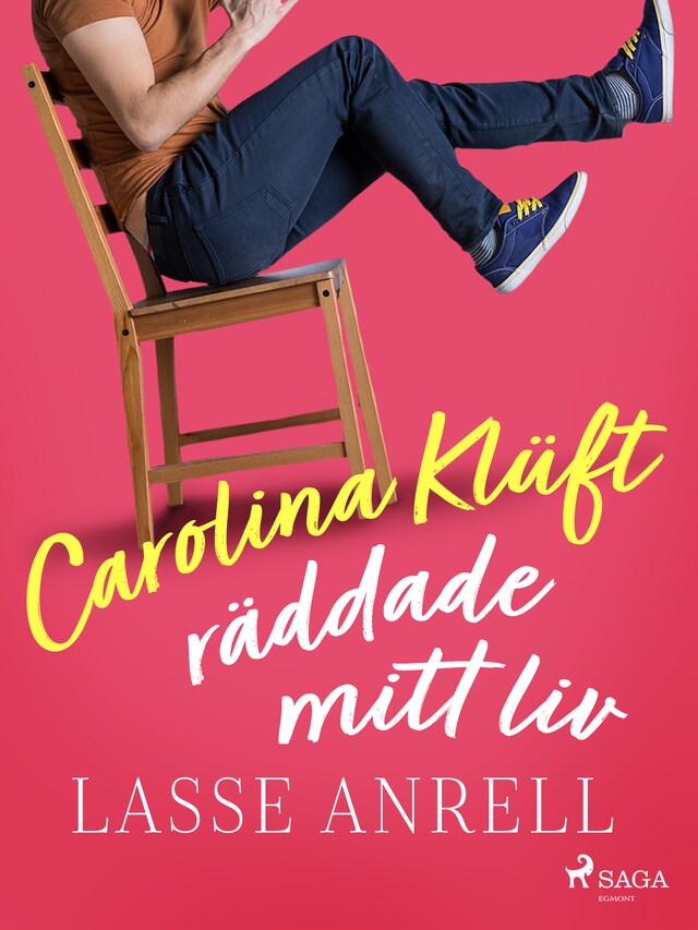 Book cover for Carolina Klüft räddade mitt liv