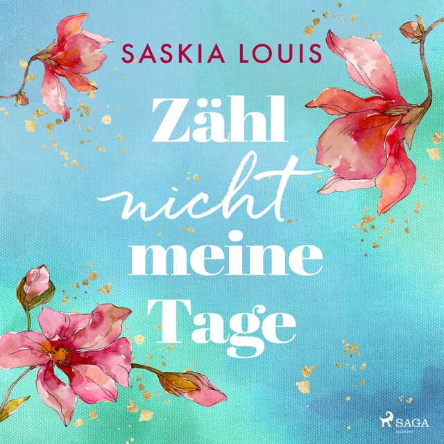 Book cover for Zähl nicht meine Tage
