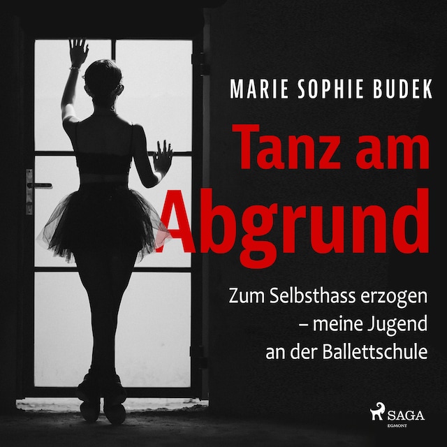 Buchcover für Tanz am Abgrund - Zum Selbsthass erzogen – meine Jugend an der Ballettschule