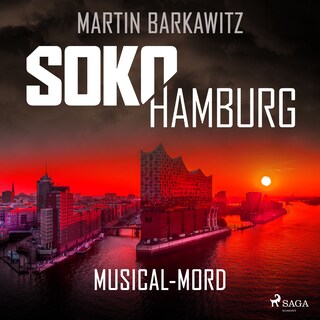 SoKo Hamburg: Musical-Mord (Ein Fall für Heike Stein, Band 2) als Hörbuch