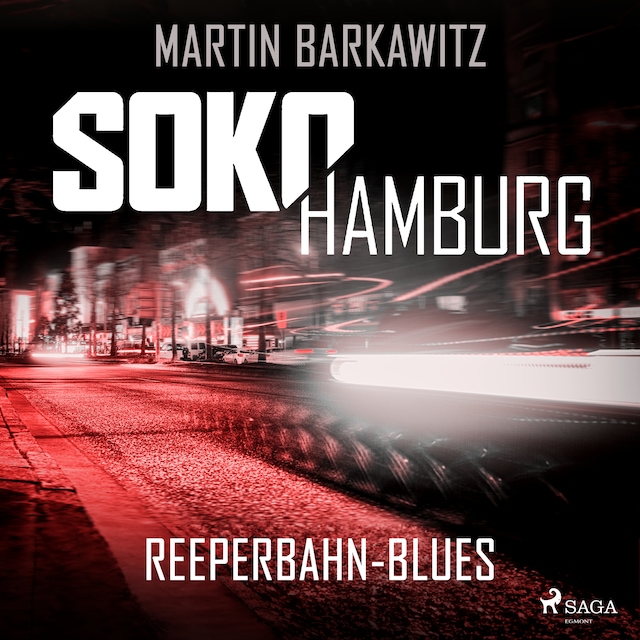 Buchcover für SoKo Hamburg: Reeperbahn-Blues (Ein Fall für Heike Stein, Band 4)