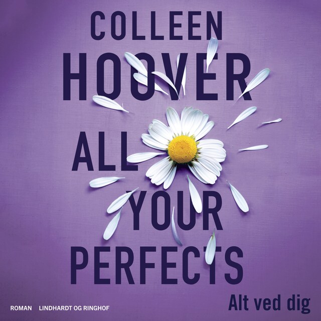 Couverture de livre pour All Your Perfects - Alt ved dig