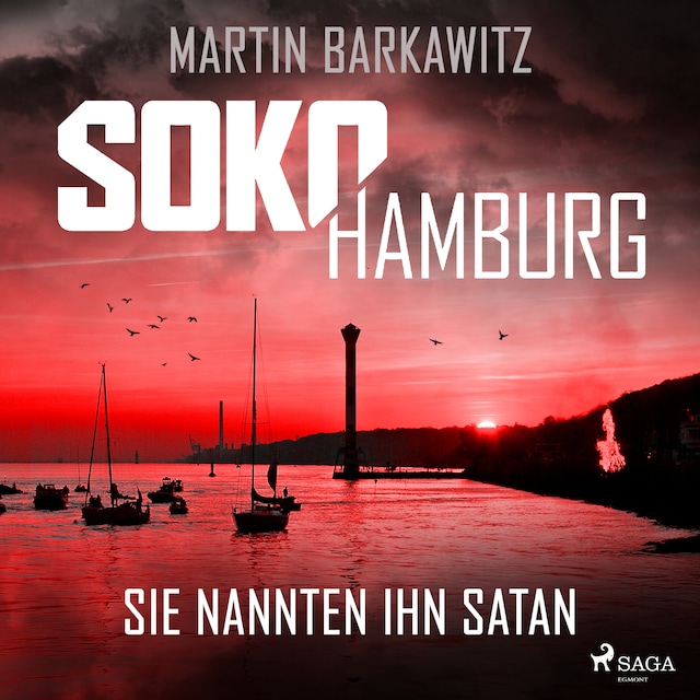 Portada de libro para SoKo Hamburg: Sie nannten ihn Satan (Ein Fall für Heike Stein, Band 12)