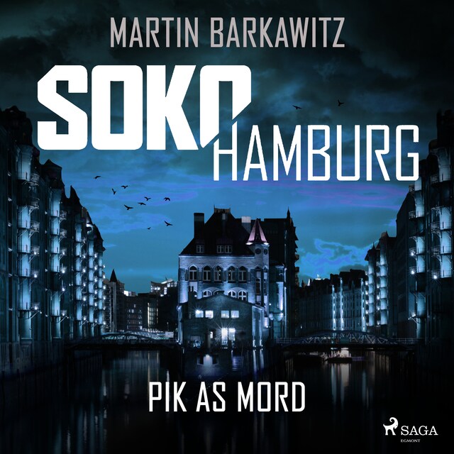 Couverture de livre pour SoKo Hamburg: Pik as Mord (Ein Fall für Heike Stein, Band 15)