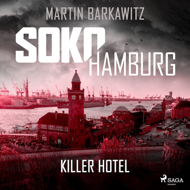 Bogomslag for SoKo Hamburg: Killer Hotel (Ein Fall für Heike Stein, Band 20)