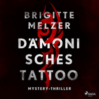 Dämonisches Tattoo - Mystery-Thriller als Hörbuch
