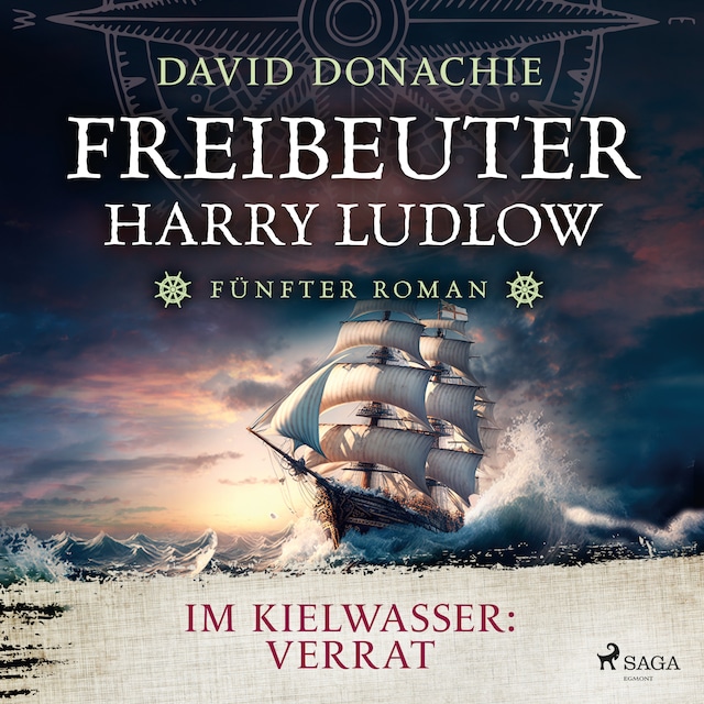 Book cover for Im Kielwasser: Verrat (Freibeuter Harry Ludlow, Band 5)