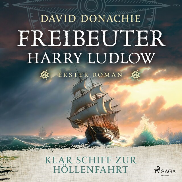 Portada de libro para Klar Schiff zur Höllenfahrt (Freibeuter Harry Ludlow, Band 1)