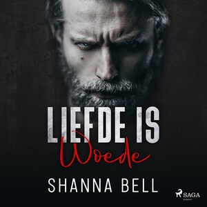 Liefde is woede - Bloody Romance 1 - luisterboek