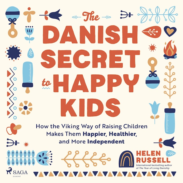 Book cover for The Danish Secret to Happy Kids