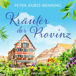 Kräuter der Provinz als Hörbuch