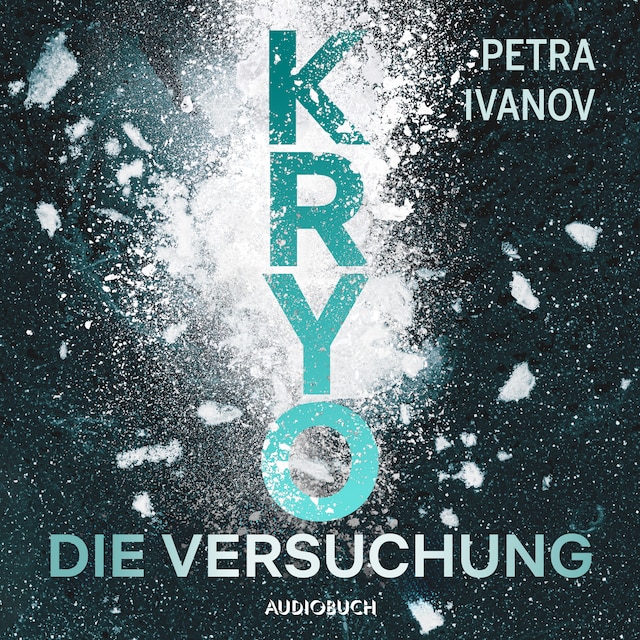 Kirjankansi teokselle KRYO – Die Versuchung