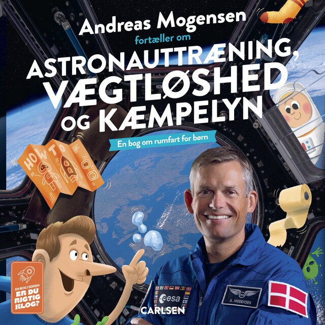 Bogomslag for Andreas Mogensen fortæller om astronauttræning, vægtløshed og kæmpelyn