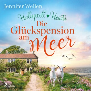 Hollywell Hearts: Die Glückspension am Meer als Hörbuch