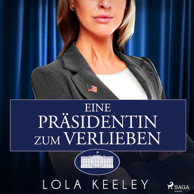Book cover for Eine Präsidentin zum Verlieben