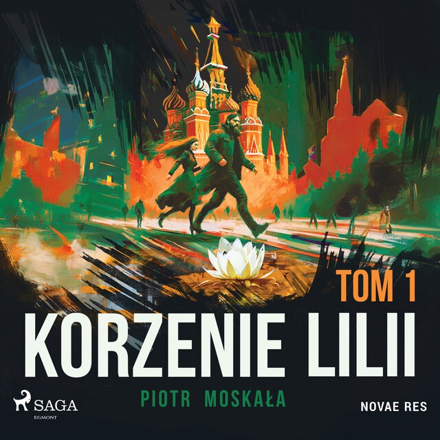 Book cover for Korzenie Lilii. Tom 1