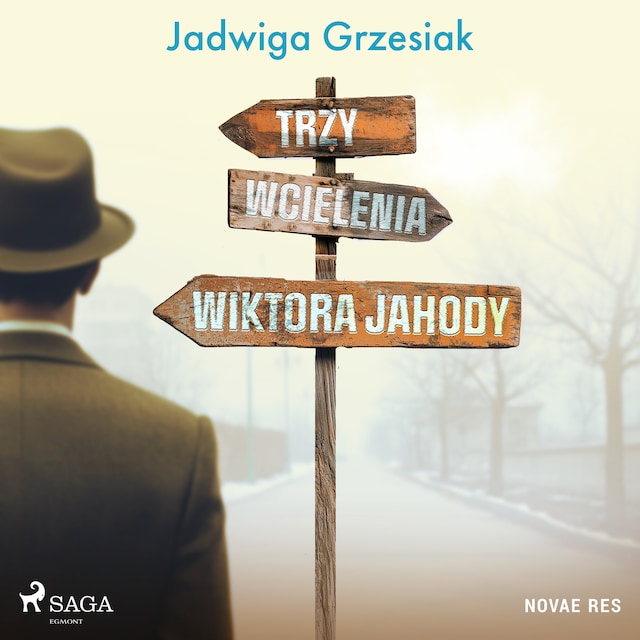 Book cover for Trzy wcielenia Wiktora Jahody