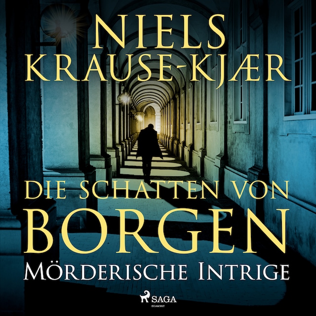 Portada de libro para Die Schatten von Borgen - Mörderische Intrige