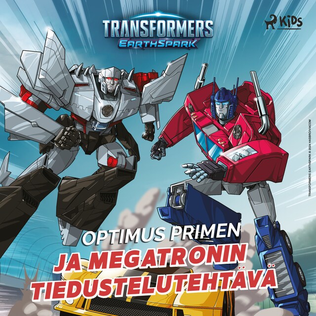 Book cover for Optimus Primen ja Megatronin tiedustelutehtävä