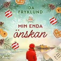 Min enda önskan