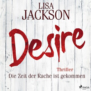 Desire – Die Zeit der Rache ist gekommen als Hörbuch