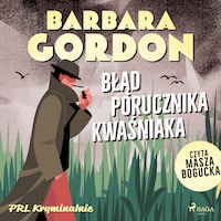 Błąd porucznika Kwaśniaka