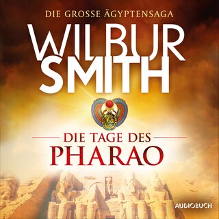 Die Tage des Pharao als Hörbuch