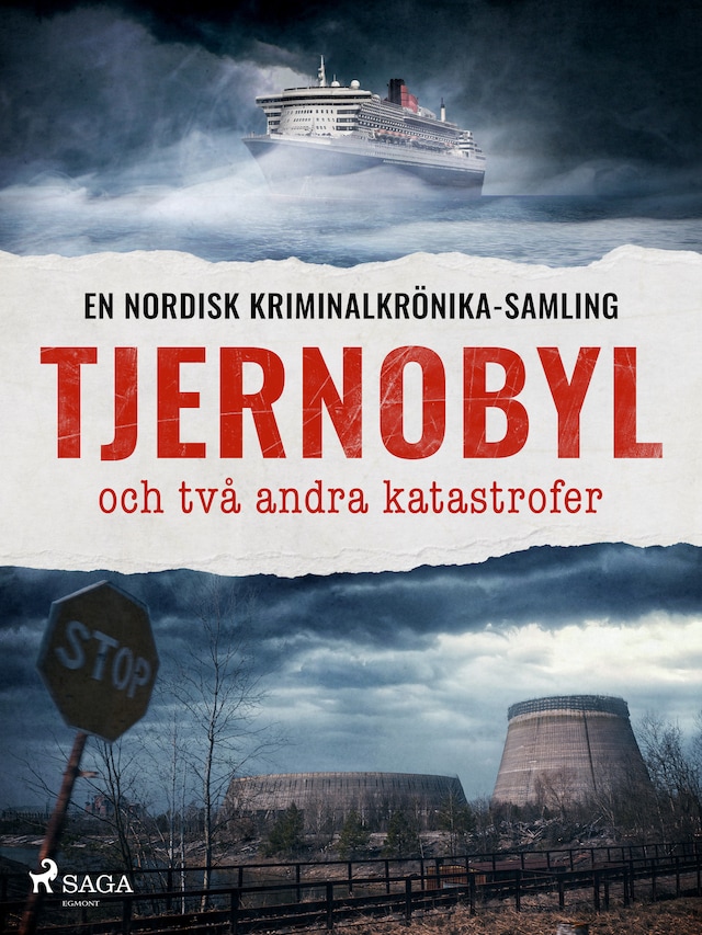 Boekomslag van Tjernobyl och två andra katastrofer