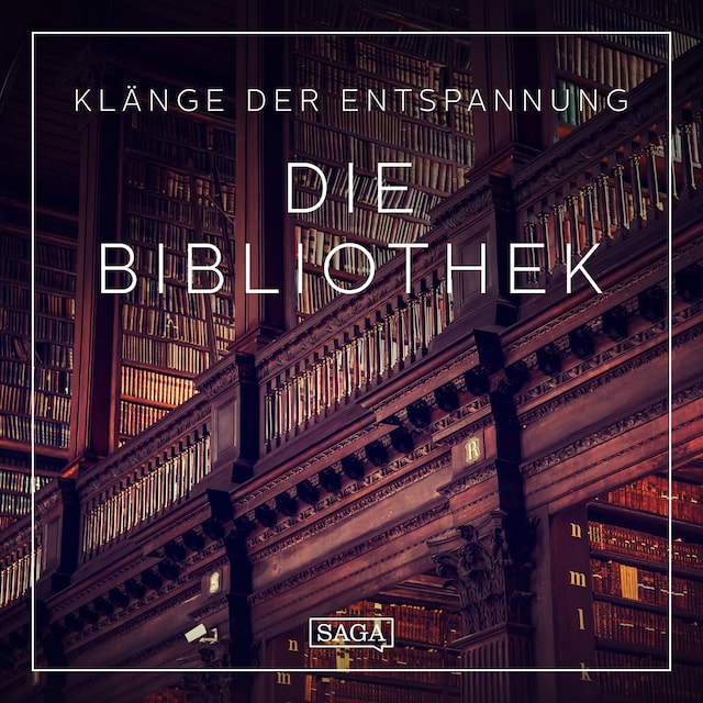 Book cover for Klänge der Entspannung - Die Bibliothek