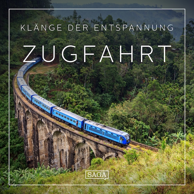 Book cover for Klänge der Entspannung - Zugfahrt