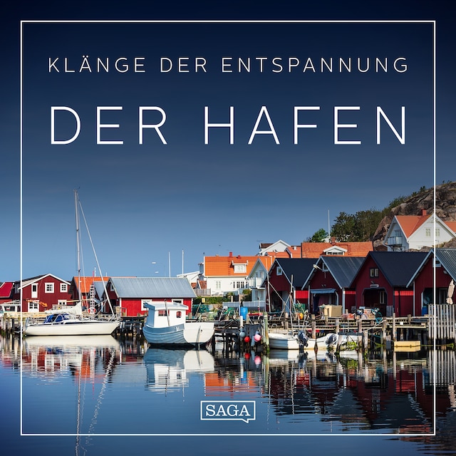 Book cover for Klänge der Entspannung - Der Hafen