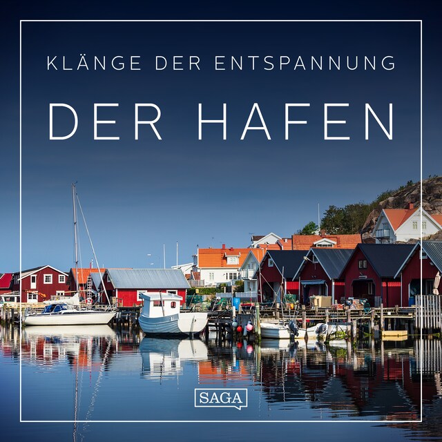 Bogomslag for Klänge der Entspannung - Der Hafen