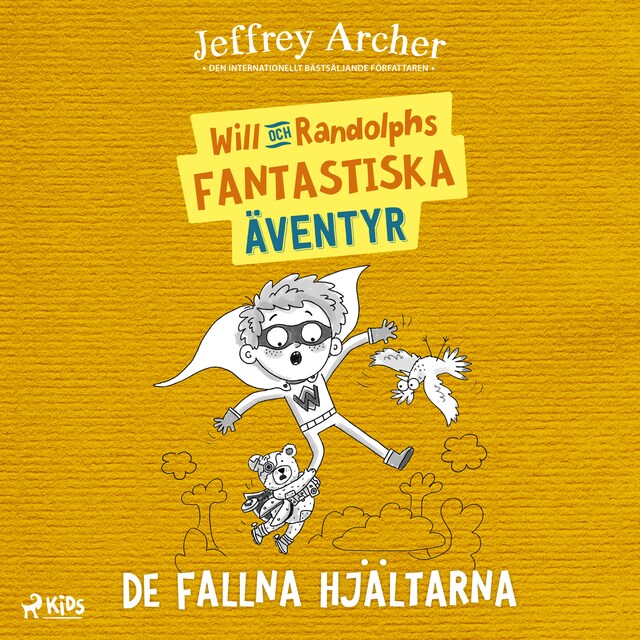 Book cover for Will och Randolphs fantastiska äventyr – De fallna hjältarna