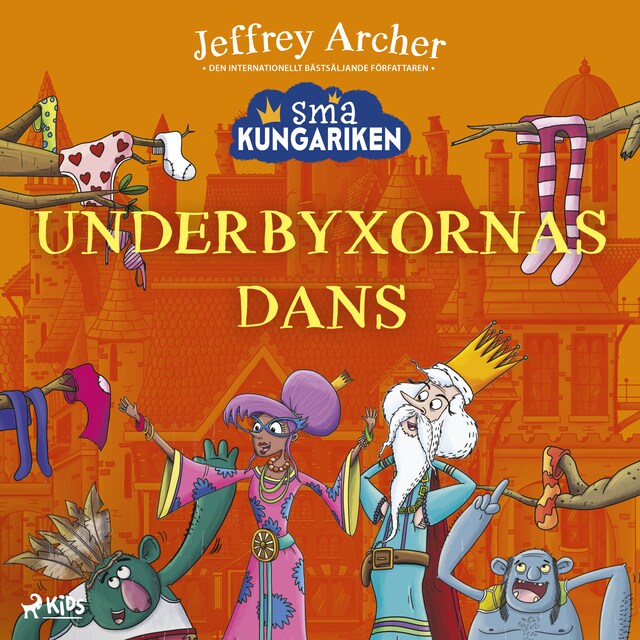 Små kungariken - Underbyxornas dans Book cover for Små kungariken - Underbyxornas dans