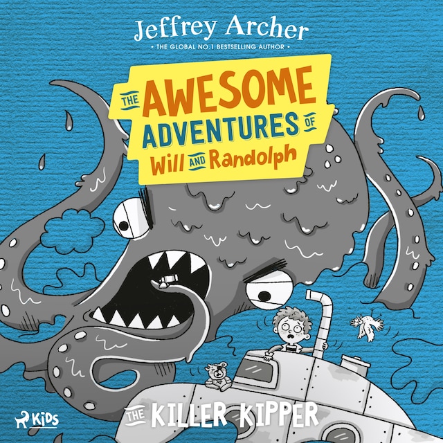 Couverture de livre pour The Awesome Adventures of Will and Randolph: The Killer Kipper
