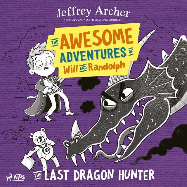 Boekomslag van The Awesome Adventures of Will and Randolph: The Last Dragon Hunter